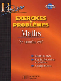 Maths 2e année MP: Exercices et problèmes