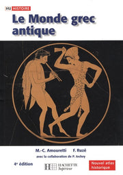 Le Monde grec antique: Des palais crétois à la conquête romaine