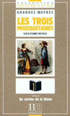 Les Trois Mousquetaires, tome 2 (A2)