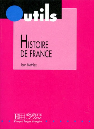 Outils - Histoire de France