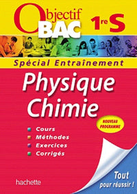 Objectif Bac - Entraînement - Physique-Chimie 1ère S