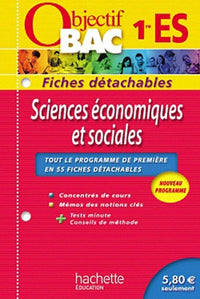 Objectif Bac - Fiches détachables - Sciences économiques et sociales 1ère ES