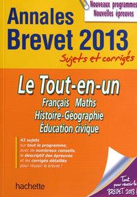 Objectif Brevet 2013 Annales sujets et corrigés