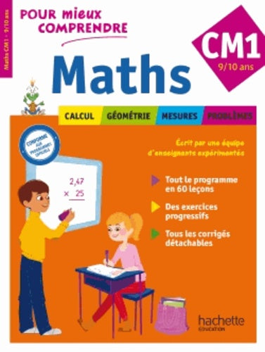 Pour mieux comprendre les maths CM1