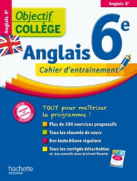 Objectif college anglais 6 cahier d'entrainement