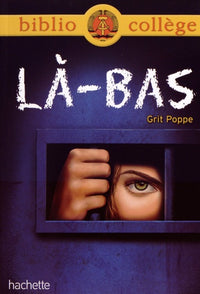 Bibliocollège : Là-bas