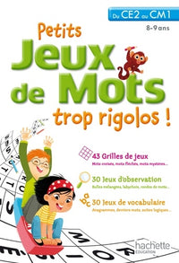 Petits jeux de mots trop rigolos - Du CE2 au CM1 - Cahier de vacances