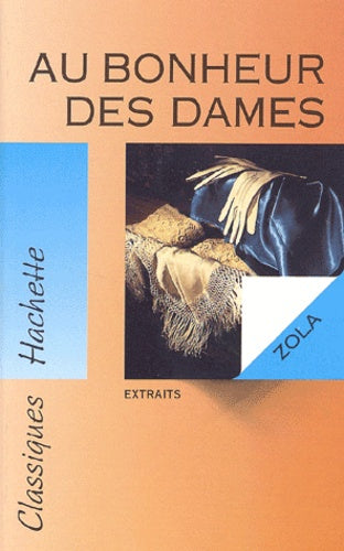 Oeuvres complètes illustrées de Émile Zola 1-20. Les Rougon-Macquart. Au bonheur des dames