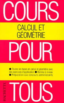 Cours pour tous : calcul et géométrie