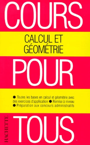 Cours pour tous : calcul et géométrie