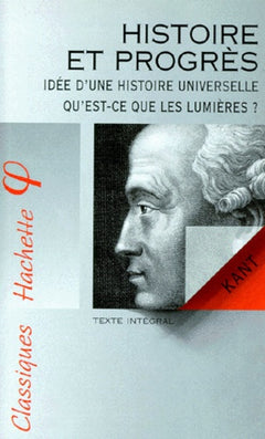 Classiques philosophiques : histoire et progrès
