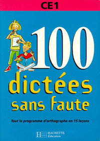 Cent dictées sans faute, CE1