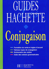 Guides Hachette conjugaison, édition 1999