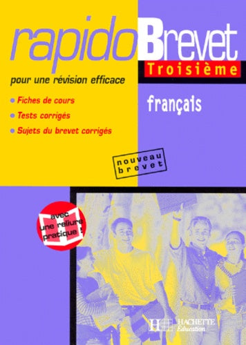 Rapido, Brevet français 3ème