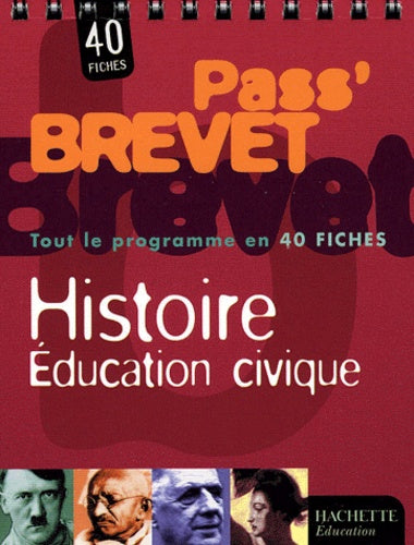 Pass'Brevet : Histoire - Éducation civique