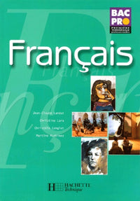 Français, Bac Pro, 1ère, Terminale professionnelles