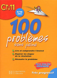 100 problèmes sans peine CM1