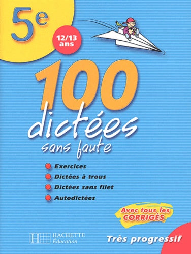 100 dictees sans faute