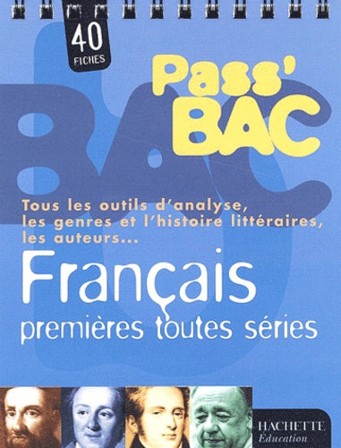 Pass'Bac : Français, 1ères toutes séries (Fiches)