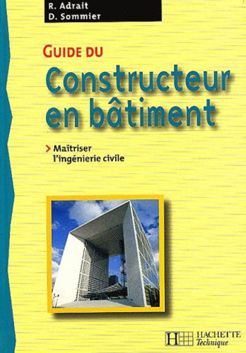 Guide du constructeur en bâtiment : Livre de l'élève
