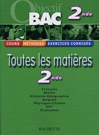 Objectif Bac - Toutes les matières : 2nde