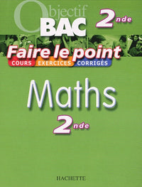 Faire le point : Maths, 2nde