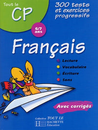 Tout le CP : Français
