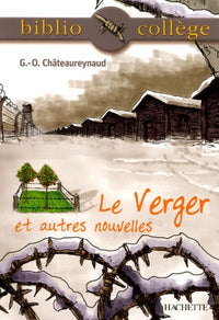 Bibliocollège - Le verger et autres nouvelles