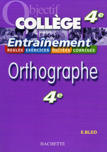 Orthographe 4e