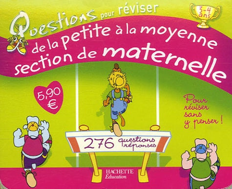 Questions pour réviser de la Petite à la Moyenne Section de Maternelle: 138 Questions-réponses