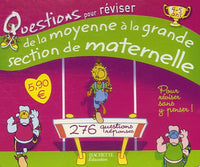 Questions pour réviser de la Moyenne Section à la Grande Section de Maternelle 4/5 ans