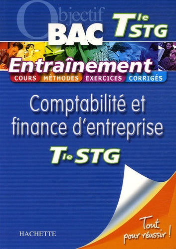 Comptabilité et finance d'entreprise Tle STG: Entraînement