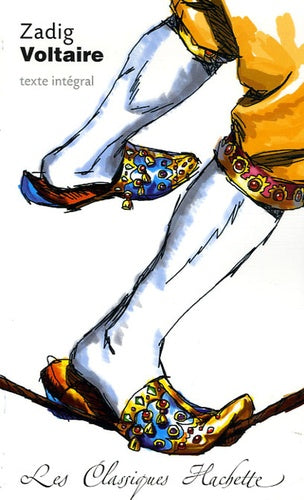Classique Hachette - Zadig, Voltaire