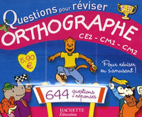 Questions pour réviser, orthographe CE2-CM1-CM2