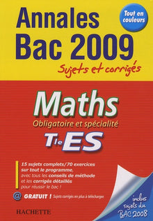Maths Obligatoire et spécialité Tle ES: Sujets et corrigés