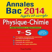 Physique-Chimie Tle S: Sujets et corrigés