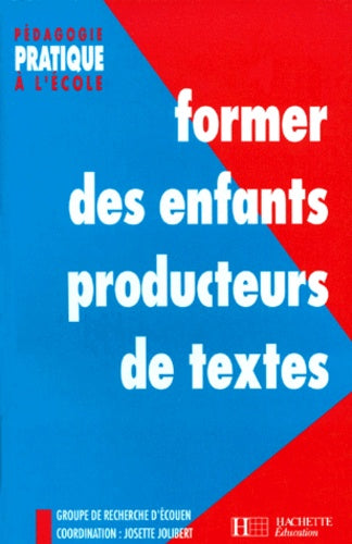 Former des enfants producteurs de textes