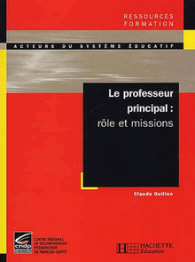 Le professeur principal : rôle et missions