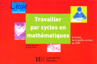 Travailler par cycles en mathématiques