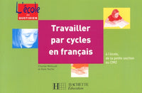 Travailler par cycles en français