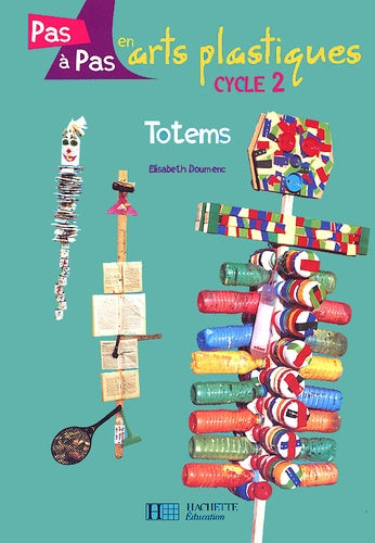 Totems Cycle 2