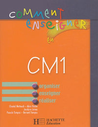 Comment enseigner en CM1