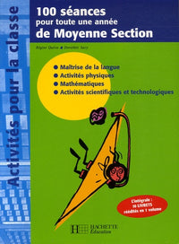 100 séances pour toute une année de Moyenne Section