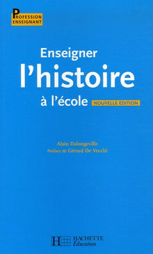 Enseigner l'histoire à l'école - Cycle 3