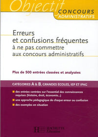 Erreurs et confusions fréquentes à ne pas commettre aux concours administratifs