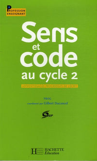 Sens et code au cycle 2