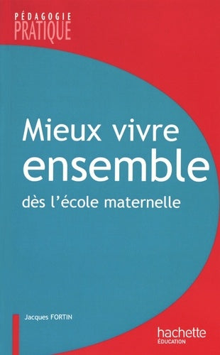 Mieux vivre ensemble