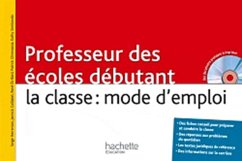 Professeur des écoles débutant, la classe : mode d'emploi
