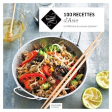 100 recettes d'Asie