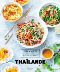 Thaïlande: Les meilleures recettes